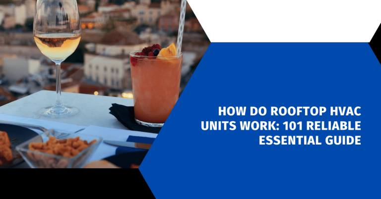 How Do Rooftop HVAC Units Work: 101 Reliable Essential Guide - HVAC ...