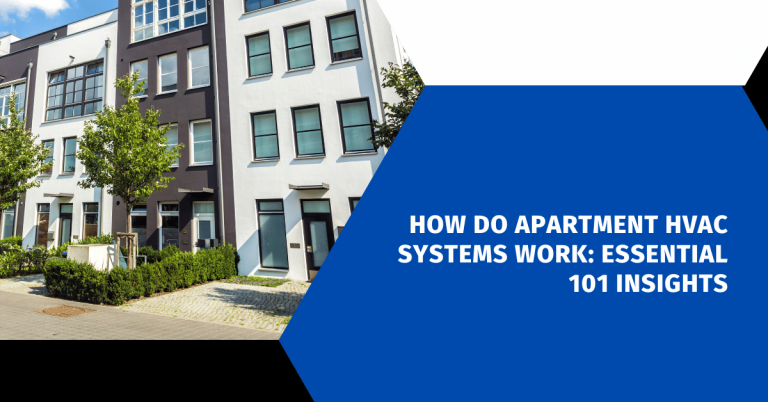 How Do Apartment HVAC Systems Work: Essential 101 Insights - HVAC Guide ...