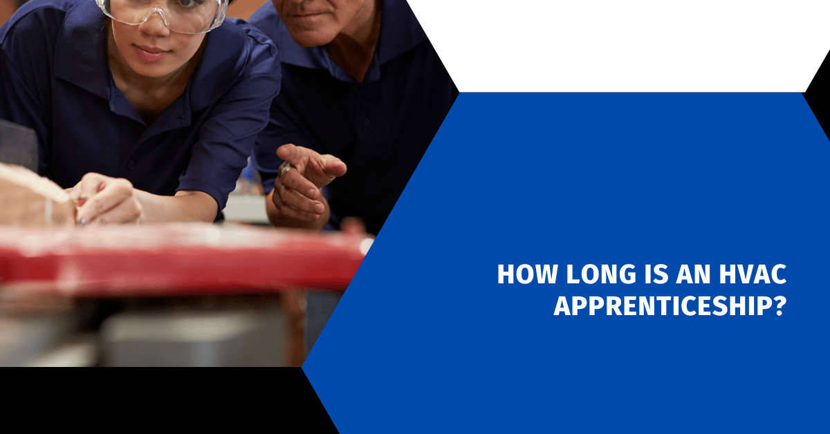 How Long is HVAC Apprenticeship ?