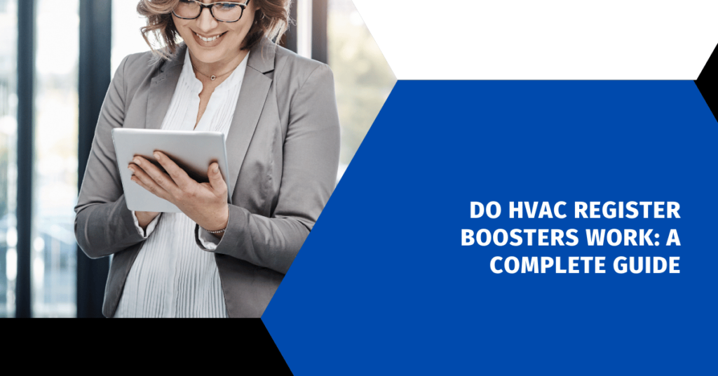 Update Ac Register Do HVAC Register Boosters Work: A Complete Guide