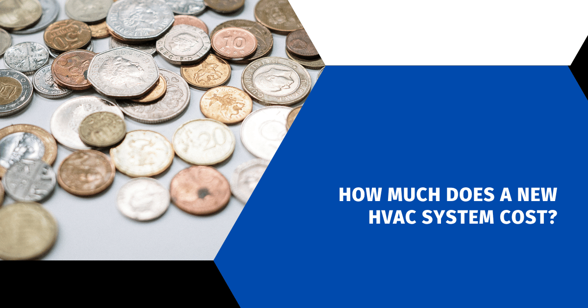 How Much Does a New HVAC System Cost?