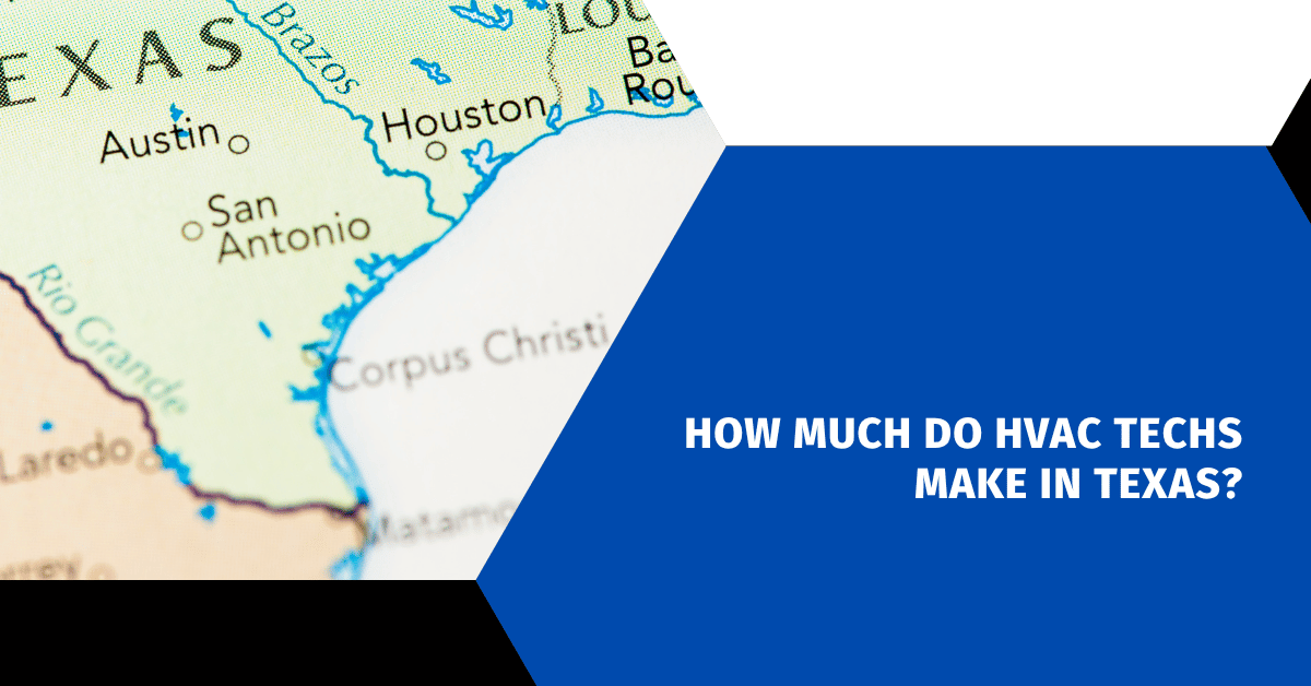 How Much Do HVAC Techs Make in Texas?