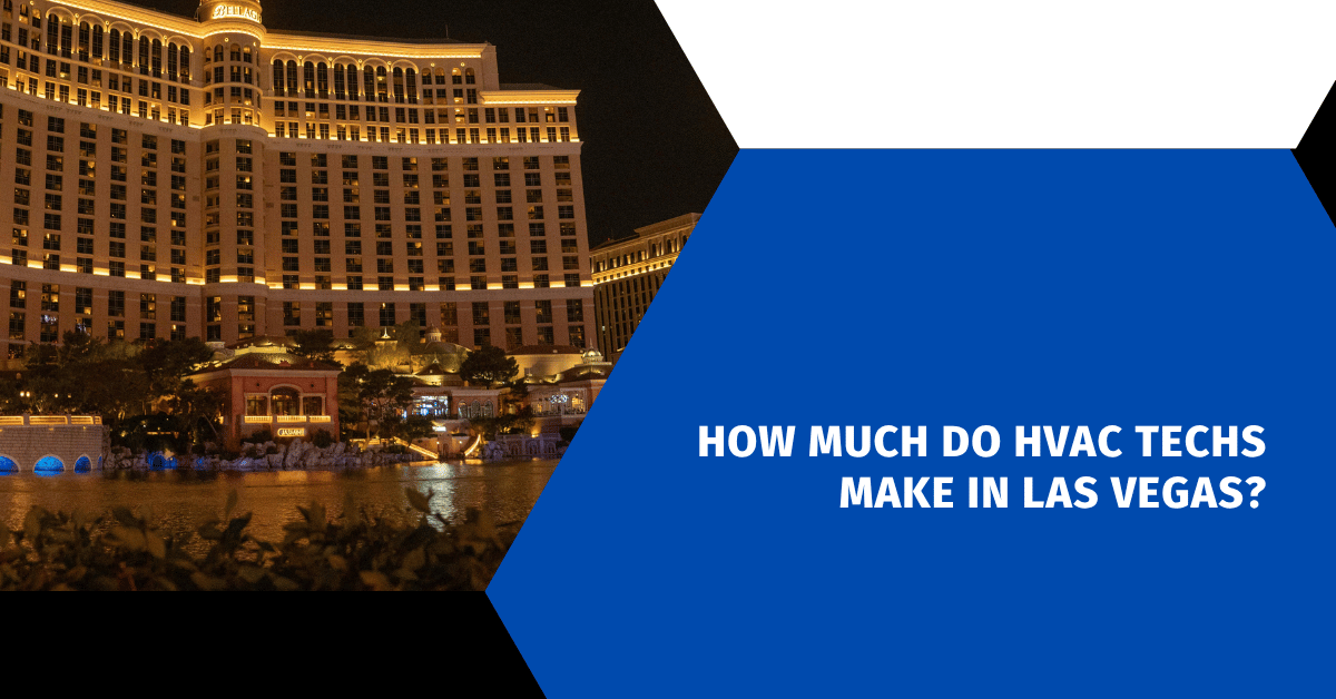 How Much Do HVAC Techs Make in Las Vegas?