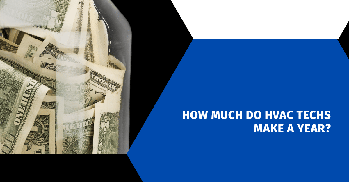 How Much Do HVAC Techs Make a Year?