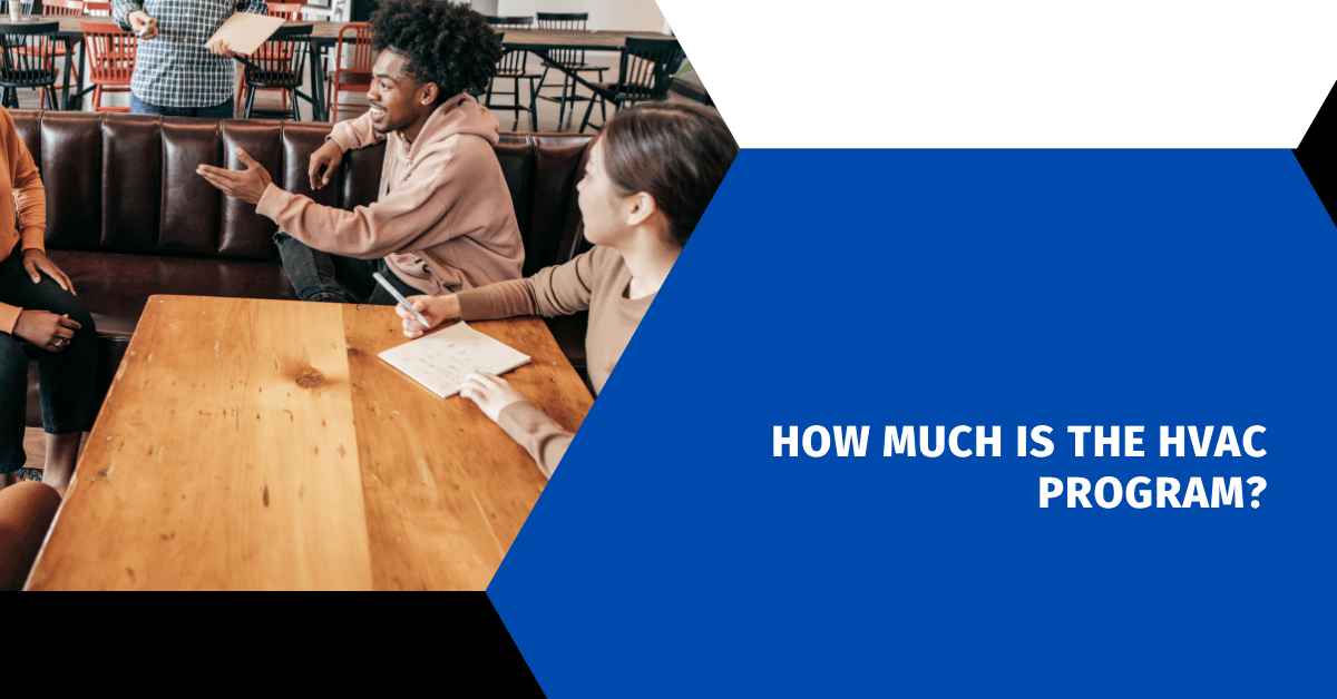 How Much is the HVAC Program?