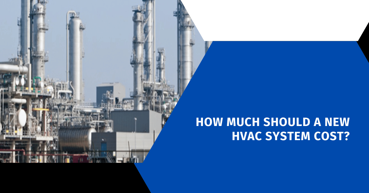 How Much Should a New HVAC System Cost?
