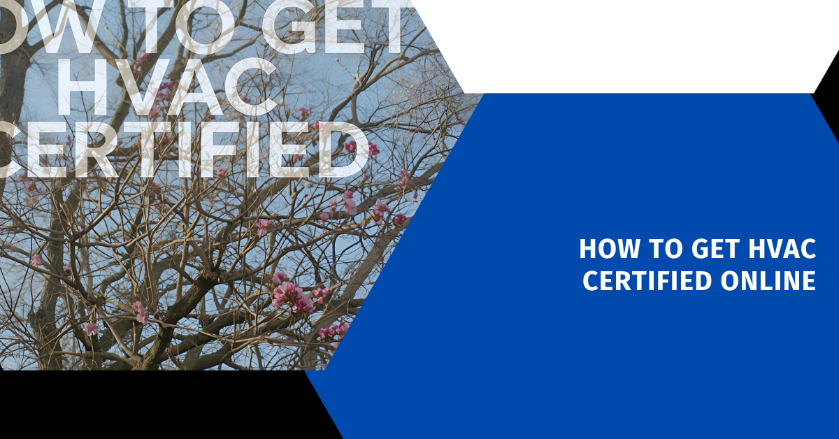 How to Get HVAC Certified Online