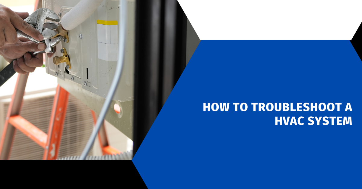 How to Troubleshoot A HVAC System