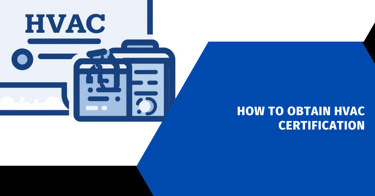 How to Obtain HVAC Certification